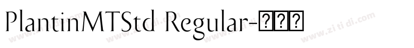PlantinMTStd Regular字体转换